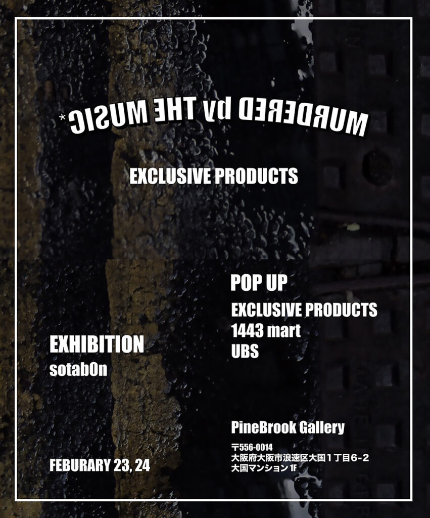 EXCLUSIVE PRODUCTS POP UP & EXHIBITION